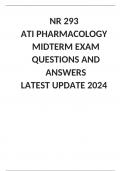 2024 NR 293  ATI PHARMACOLOGY MIDTERM EXAM QUESTIONS AND ANSWERS  LATEST UPDATE 