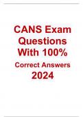 CANS Exam Questions With 100% Correct Answers  2024