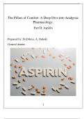 Part 2 Aspirin&semi; The pillars of Comfort&colon; A Deep Dive into Analgesic Pharmacology