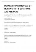 DETAILED FUNDAMENTALS OF NURSING TEST 1 QUESTIONS  AND ANSWERS 