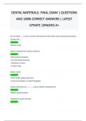 DENTAL MATERIALS- FINAL EXAM &vert; QUESTIONS  AND 100&percnt; CORRECT ANSWERS &vert; LATEST  UPDATE &vert;GRADED A&plus; 
