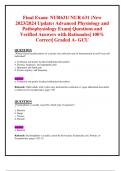 Final Exam: NUR631/ NUR 631 (New 2023/2024 Update) Advanced Physiology and  Pathophysiology Exam| Questions and Verified Answers with Rationales| 100%  Correct| Graded A- GCU