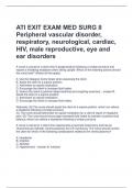 ATI EXIT EXAM MED SURG II Peripheral vascular disorder, respiratory, neurological, cardiac, HIV, male reproductive, eye and ear disorders 