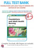 Test Bank - Adult Health Nursing, 8th and 9th edition by Cooper, All Chapters