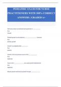 PEDIATRIC EXAM FOR NURSE  PRACTITIONERS WITH 100&percnt; CORRECT  ANSWERS &vert; GRADED A&plus;