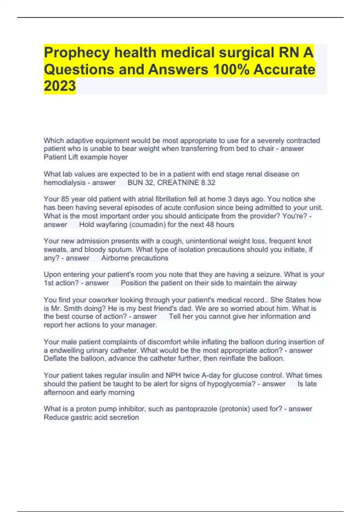 Prophecy health medical surgical RN A Questions and Answers 100