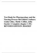 Test Bank for Pharmacology and the Nursing Process 9th Edition Authors&colon; Linda Lilley&comma; Shelly Collins&comma; Julie Snyder &vert; Complete chapter 1-58 &vert; REVISED EDITION 2024&sol;2025  