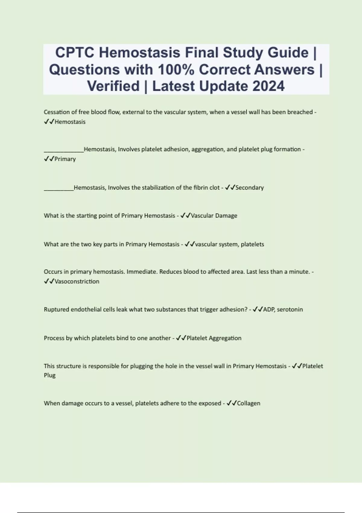 CPTC Hemostasis Final Study Guide Questions with 100 Correct Answers Verified Latest