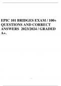EPIC 101 BRIDGES EXAM / 100+ QUESTIONS AND CORRECT ANSWERS 2023/2024 / GRADED A+.