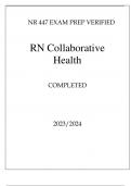 NR 447 EXAM PREP VERIFIED RN COLLABORATIVE HEALTH COMPLETED 2024.
