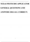 TEXAS PESTICIDE APPLICATOR GENERAL QUESTIONS AND ANSWERS 2024 ALL CORRECT.