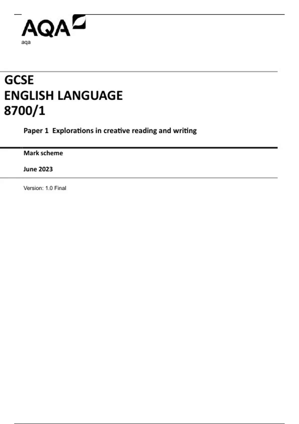 AQA GCSE ENGLISH LANGUAGE 8700/1 Paper 1 Explorations in creative reading and writing Mark