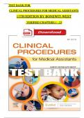 TEST BANK For Clinical Procedures for Medical Assistants, 11th Edition by Bonewit-West, All Chapters 1 - 23, Complete Newest Version