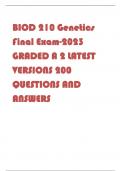 BIOD 210 Genetics Final Exam-2023 GRADED A 2 LATEST VERSIONS 200 QUESTIONS AND ANSWERS
