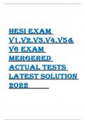 HESI EXAM  V1,V2,V3,V4,V5& V6 EXAM  MERGERED  ACTUAL TESTS  LATEST SOLUTION  2022