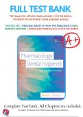 Test bank for Applied Pharmacology for the Dental Hygienist 8th Edition Haveles, 9780323595391, All Chapters with Answers and Rationals