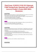 Final Exam: NUR2513/ NUR 2513 Maternal Child Nursing Exam | Questions and Verified Answers| Graded A (Latest 2023/ 2024) - Rasmussen 