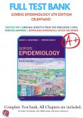 Test Bank for Gordis Epidemiology 6th Edition Celentano&comma; 9780323552295&comma; All Chapters with Answers and Rationals