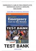 TEST BANK NANCY CAROLINE’S EMERGENCY CARE IN THE STREETS 9TH EDITION BY NANCY L. CAROLINE ISBN- 7, ALL CHAPTERS | COMPLETE GUIDE A+