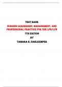 Nursing Leadership, Management, and Professional Practice for the LPN/LVN 7th Edition Test Bank By Tamara R. Dahlkemper  | Chapter 1 – 20, Latest-2023/2024|