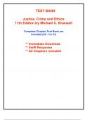 Test Bank for Justice&comma; Crime and Ethics&comma; 11th Edition Braswell &lpar;All Chapters included&rpar;