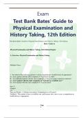 Test Bank Bates’ Guide to  Physical Examination and  History Taking, 12th Edition Test Bank Bates’ Guide to Physical Examination and History Taking, 12th Edition