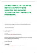 ADVANCED HEALTH ASSESSMENT  MIDTERM REVIEW OF QUIZ  QUESTIONS AND ANSWERS  2023/2024 GRADED A BEST EXAM  FOR NURSING