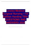 Lewiss Medical Surgical Nursing 11th Edition Harding TBW QUESTIONS AND ANSWERS 2024