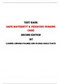 Safe Maternity & Pediatric Nursing Care Second Edition Test Bank By  Luanne Linnard-Palmer and Gloria Haile Coats | Chapter 1 – 38, Latest-2023/2024|