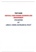   Critical Care Nursing Diagnosis and Management 9th Edition Test Bank By Linda D. Urden, Kathleen M. Stacy | All Chapters, Latest-2023/2024|