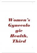 TEST BANK WOMEN'S GYNECOLOGIC HEALTH 3RD EDITION BY: KERRI