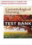 GERONTOLOGICAL NURSING 9TH EDITION ELIOPOULOSTEST BANK