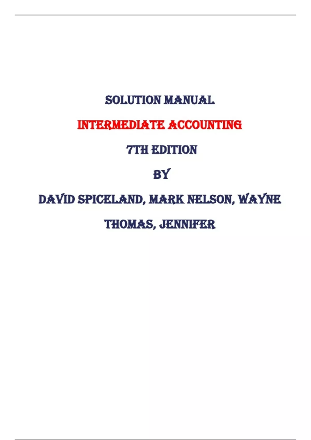 Solution Manual For Intermediate Accounting, 7th Edition Test Bank By ...
