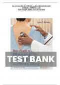 Bates&rsquo; Guide To Physical Examination and History Taking 13th Edition Bickley Test Bank & Rationals Chapters 1-27&vert; Complete Guide A&plus;