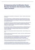 Entrepreneurship Certification Exam Review Questions And Answers Rated 100&percnt; Correct&excl;&excl;
