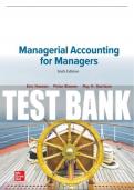 Test Bank For Managerial Accounting for Managers&comma; 6th Edition All Chapters - 9781264100590