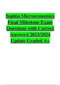 Sophia Microeconomics  Final Milestone Exam Questions with Correct  Answers&vert; 2023&sol;2024  Update Graded A&plus;