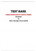 Understanding Medical Surgical Nursing  6th Edition Test Bank By Linda S. Williams, Paula D Hopper| Chapter 1 – 57, Latest - 2023/2024|
