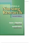 Encyclopedia of Nursing Research, Second Edition Joyce J. Fitzpatrick, PhD, RN, FAAN Editor-in-Chief