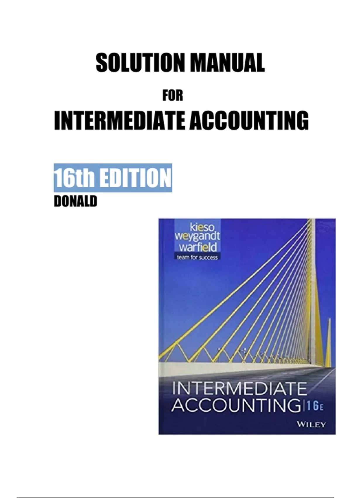 Solution Manual For Intermediate Accounting 16th Edition By Donald 2024 Intermediate