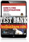 Test Bank For Kirk's Fire Investigation 8th Edition All Chapters - 9780134238081
