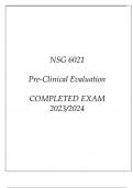 NSG 6021 PRE-CLINICAL EVALUATION COMPLETED EXAM 20232024.