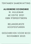 Tentamen samenvatting Algemene Economie Hulleman 6e editie 2021 - Hoofdstukken 1&comma;2&comma;3&comma;4&comma;6&comma;8&comma;11&comma;14&comma;15&comma;16&comma;18&comma;19&comma;20&comma;21&comma;22&comma;23&comma;24&comma;25&comma;27