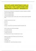 ACCUPLACER SENTENCE SKILLS PRACTICE TEST QUESTIONS AND ANSWERS ALREADY GRADED a+