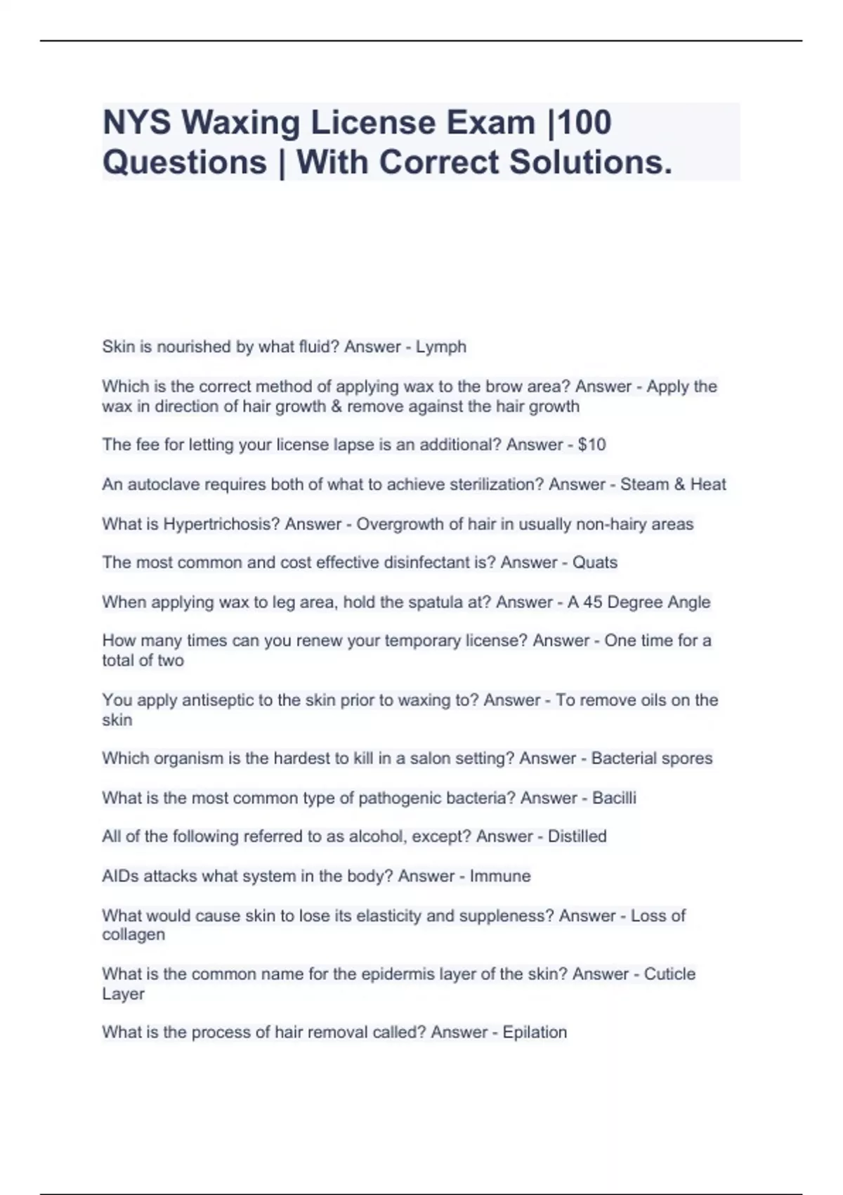 NYS Waxing License Exam 100 Questions With Correct Solutions. MSIY