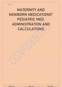 MATERNITY AND NEWBORN MEDICATIONS” PEDIATRIC MED. ADMINISTRATION AND CALCULATIONS