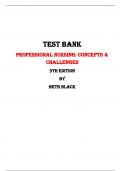 Professional Nursing: Concepts & Challenges  9th Edition Test Bank By Beth Black | Chapter 1 – 16, Latest - 2023/2024|