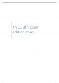 TNCC 8th Exam edition study with 100&percnt; solutions