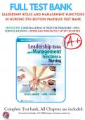 Leadership Roles and Management Functions in Nursing 9th Edition Marquis Test Bank
