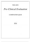 NSG 6021 PRE - CLINICAL EVALUATION COMPLETED QUIZ 2024